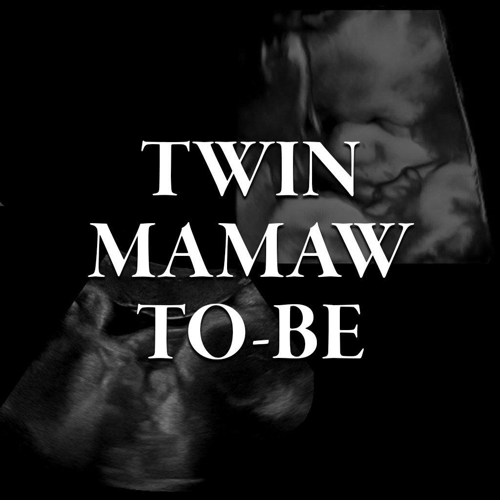 TWIN MAMAW-TO-BE