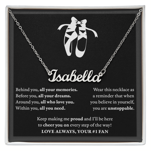 Behind you - Name Necklace - Dance Ballet