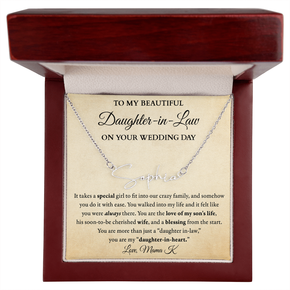 Bride DIL - Fit into family - Signed Name Necklace (w/ Shine Personalization)