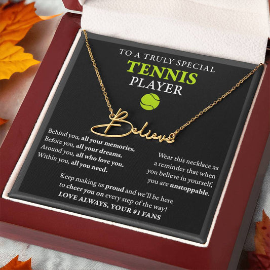 Behind Unstoppable (Plural) - Signed Name Necklace - Tennis