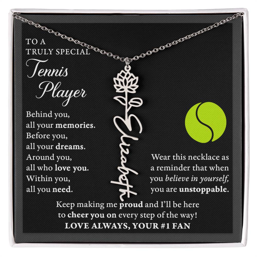Tennis - Behind Unstoppable - Flower Name Necklace