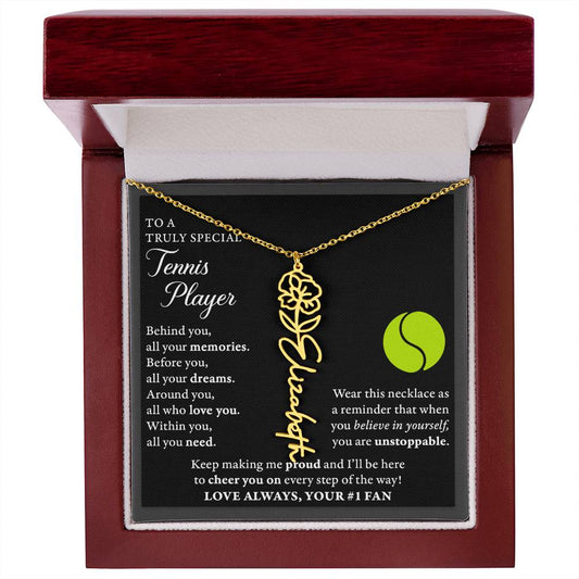 Tennis - Behind Unstoppable - Flower Name Necklace