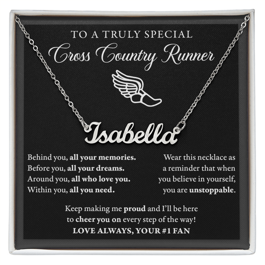 Behind you - Name Necklace - Cross Country Runner