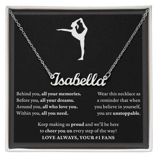 Behind you (Plural) - Name Necklace - Dance