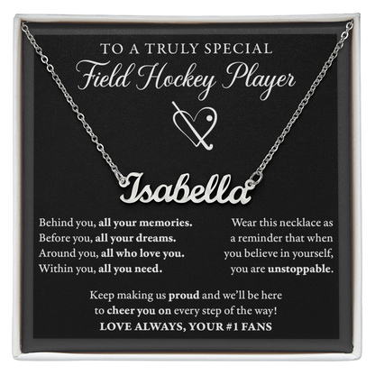 Behind you (Plural) - Name Necklace - Field Hockey