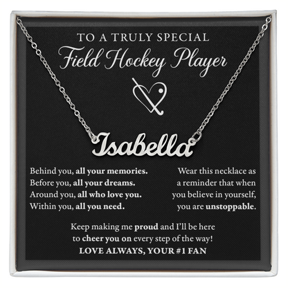 Behind you - Name Necklace - Field Hockey
