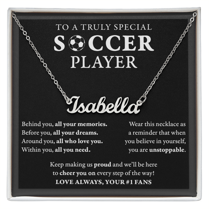 Behind you (Plural) - Name Necklace - Soccer