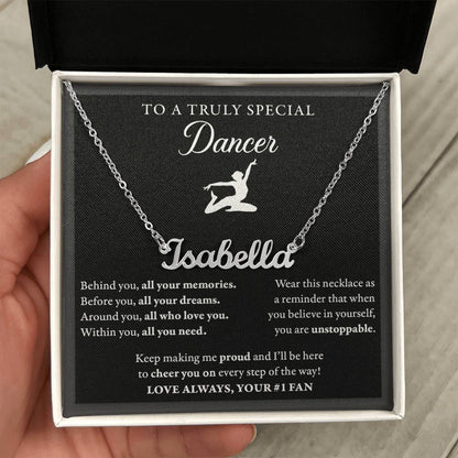 Behind you - Name Necklace - Dance