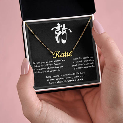 Behind you - Name Necklace - Dance Ballet