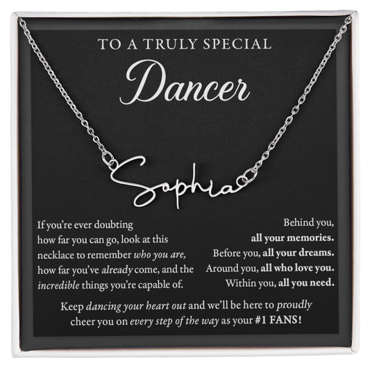 Doubting Behind (Plural) - SIgned Name Necklace - Dance