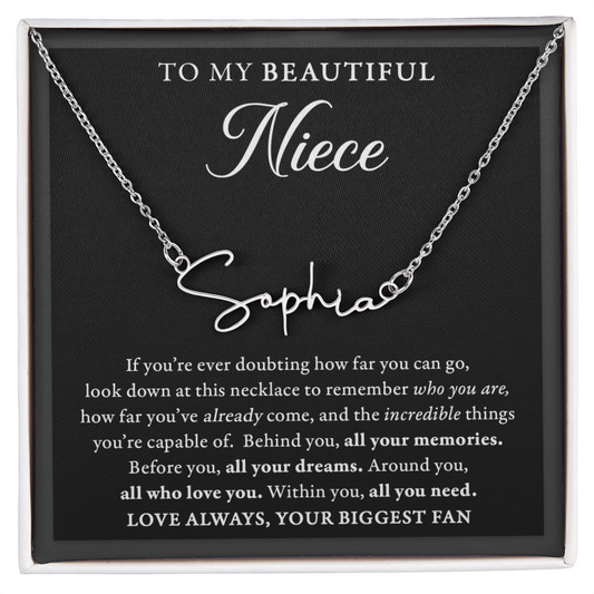 Doubting Behind - SIgned Name Necklace - Niece