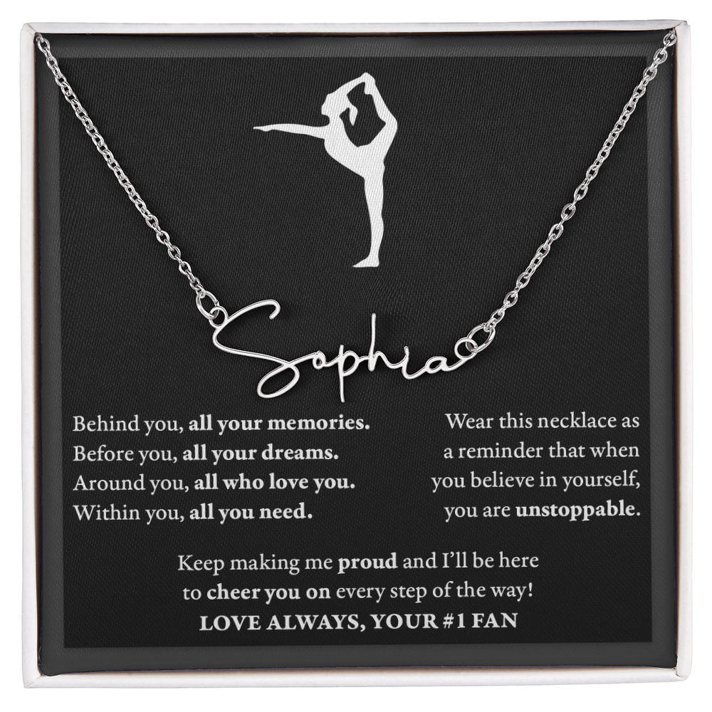 Behind Unstoppable - Signed Name Necklace - Dance Gymnastics