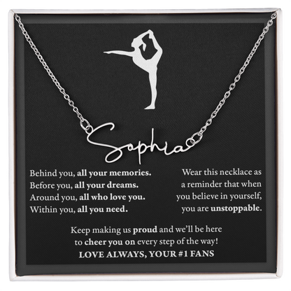 Behind Unstoppable (Plural) - Signed Name Necklace - Dance Gymnastics