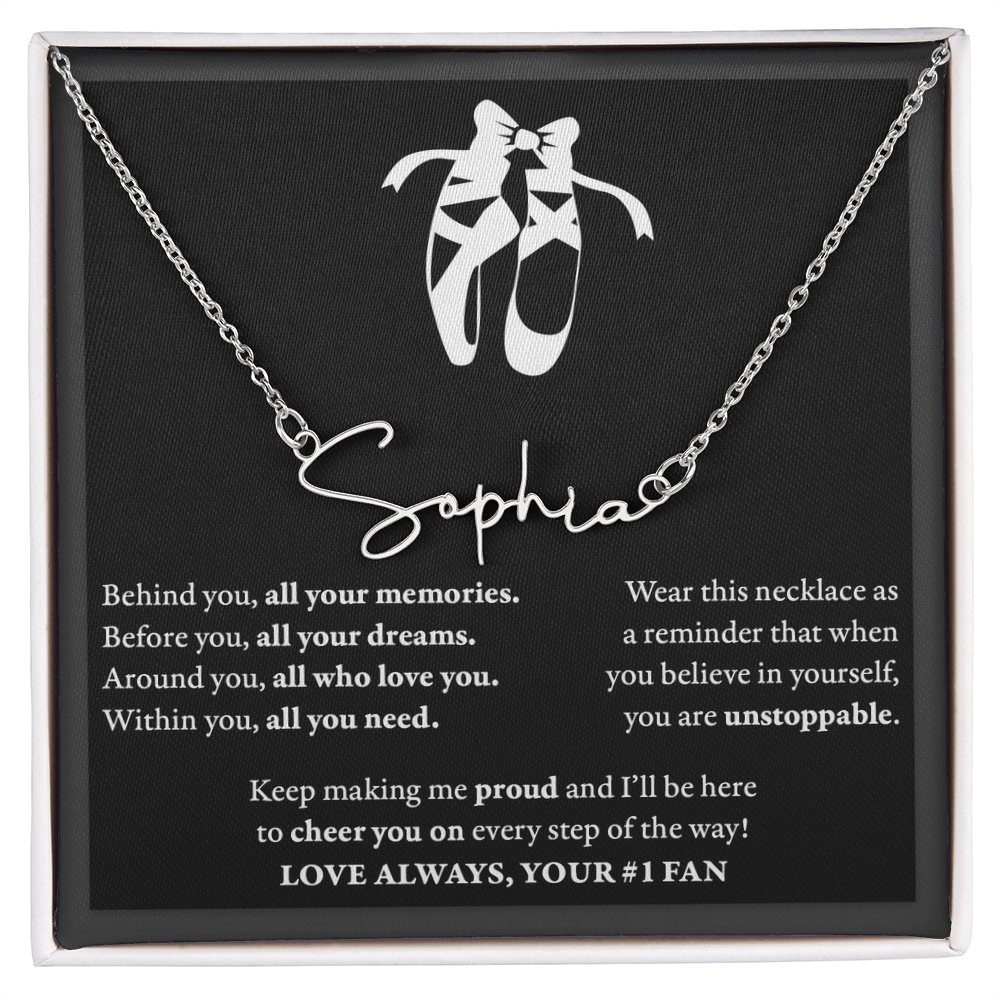 Behind Unstoppable - Signed Name Necklace - Dance