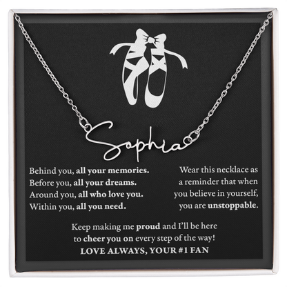 Behind Unstoppable - Signed Name Necklace - Dance