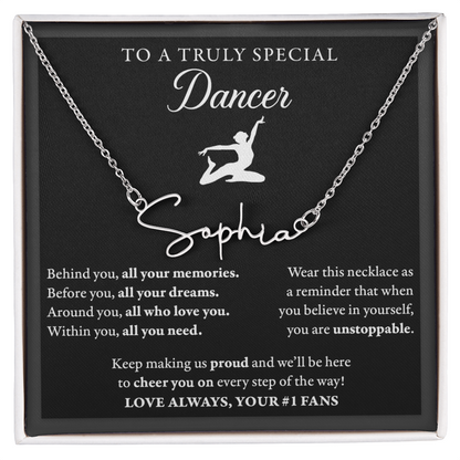 Behind Unstoppable (Plural) - Signed Name Necklace - Dance