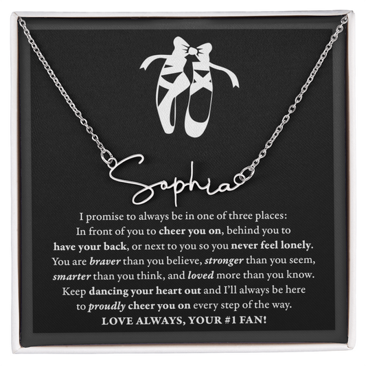 3 places Braver - Signed Name Necklace - Dance