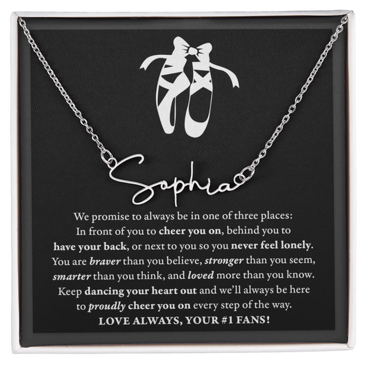 3 places Braver (Plural) - Signed Name Necklace - Dance