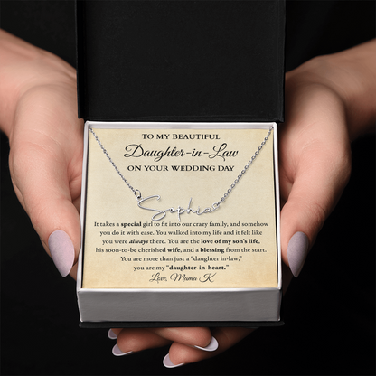 Bride DIL - Fit into family - Signed Name Necklace (w/ Shine Personalization)