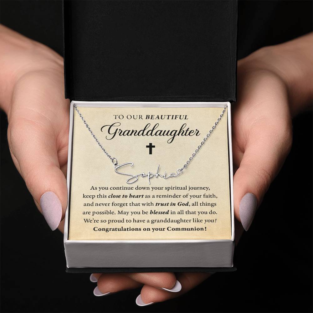 Religious - Communion - Blessed in all you do - Our Granddaughter - SignedName