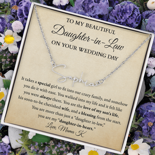 Bride DIL - Fit into family - Signed Name Necklace (w/ Shine Personalization)