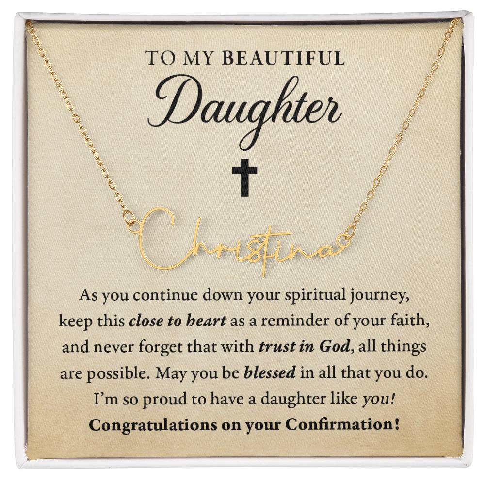 Religious - Confirmation - Blessed in all you do - My daughter - SignedName