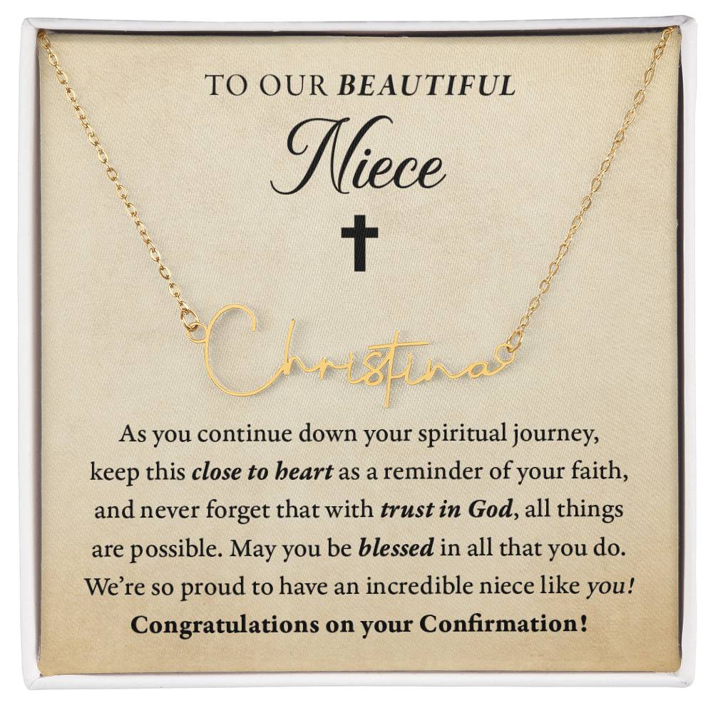 Religious - Confirmation - Blessed in all you do - Our niece - SignedName