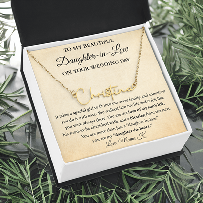 Bride DIL - Fit into family - Signed Name Necklace (w/ Shine Personalization)