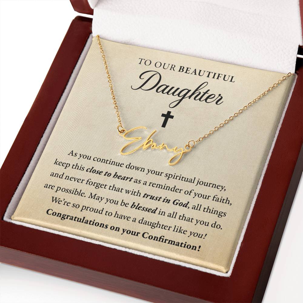 Religious - Confirmation - Blessed in all you do - Our daughter -  SignedName