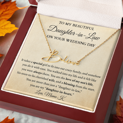 Bride DIL - Fit into family - Signed Name Necklace (w/ Shine Personalization)