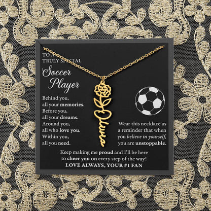 Soccer - Behind Unstoppable - Flower Name Necklace