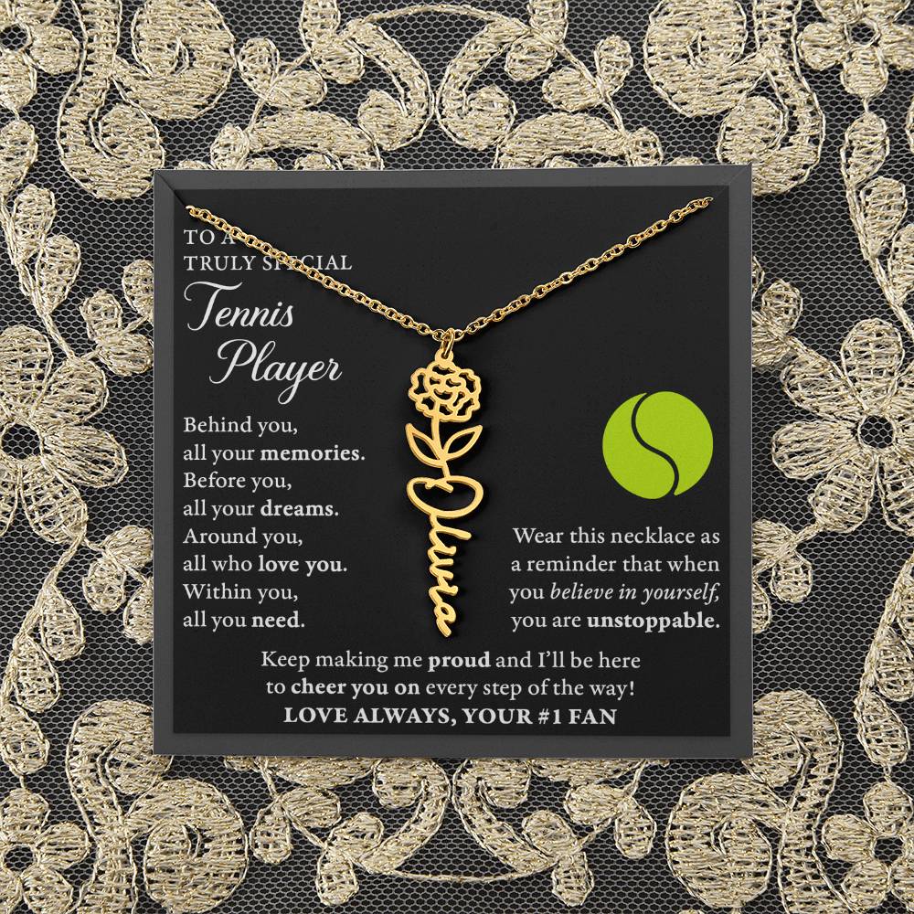 Tennis - Behind Unstoppable - Flower Name Necklace