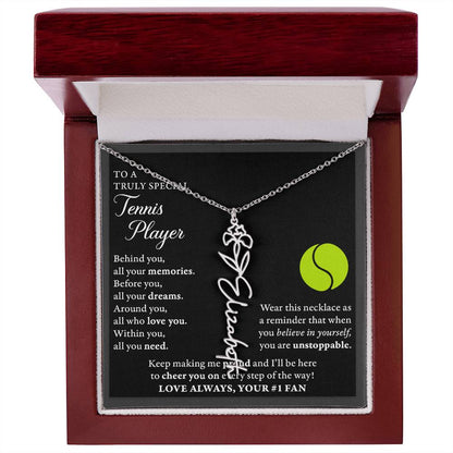 Tennis - Behind Unstoppable - Flower Name Necklace