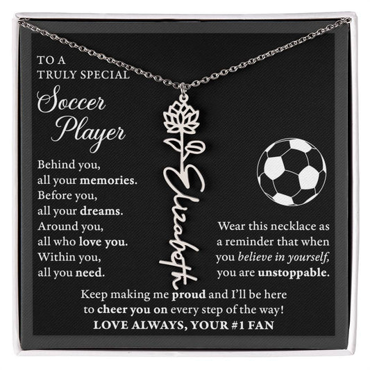 Soccer - Behind Unstoppable - Flower Name Necklace