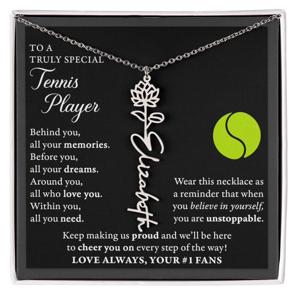 Tennis - Behind Unstoppable Plural - Flower Name Necklace