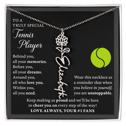 Tennis - Behind Unstoppable Plural - Flower Name Necklace