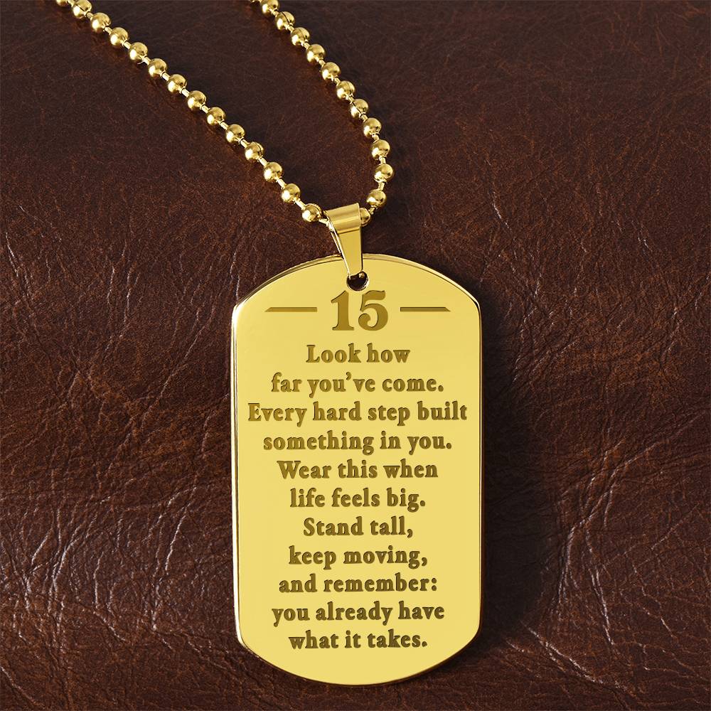 Birthday-15th-How-far-What-it-takes-EngDogNeck ETSY